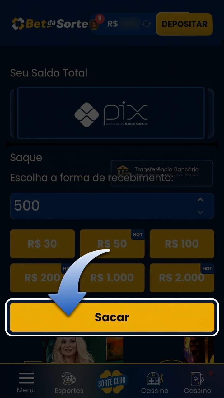 Confirme o processo de saque da BetdaSorte.