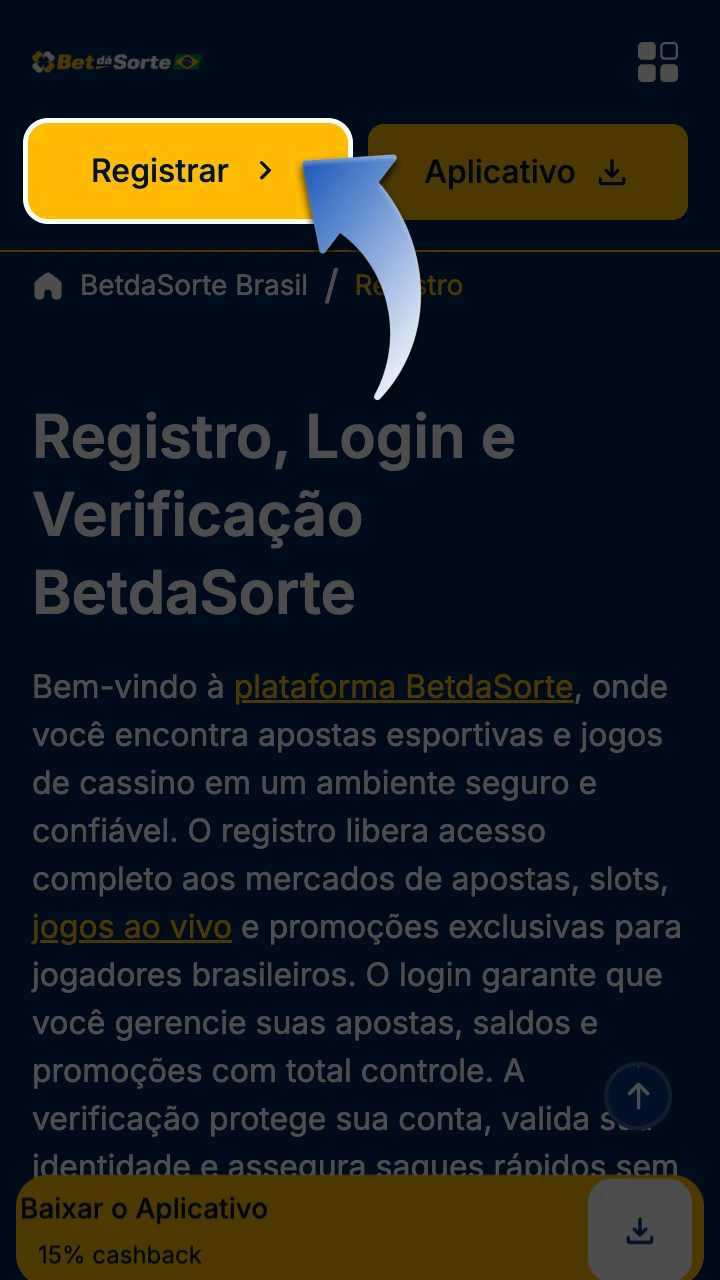 Clique no botão Registrar na página BetdaSorte para abrir o formulário.